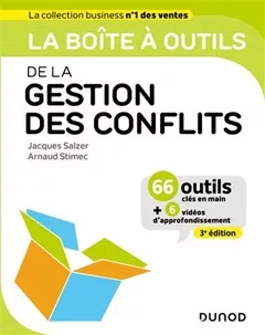 La boîte à outils de la Gestion des conflits
de Jacques Salzer et Arnaud Stimec